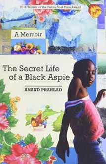 9781602233218-1602233217-The Secret Life of a Black Aspie: A Memoir