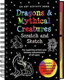 9781593599379-1593599374-Dragons and Mythical Creatures Scratch and Sketch: An Art Activity Book for Fantasy Adventurers of All Ages (Scratch & Sketch)