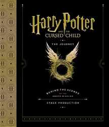 9781338274035-1338274031-Harry Potter and the Cursed Child: The Journey: Behind the Scenes of the Award-Winning Stage Production