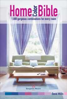 9780061825743-0061825743-Home Color Bible: 1,000 Gorgeous Combinations for Every Room