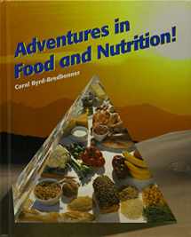 9781566378345-1566378346-Adventures in Food and Nutrition!