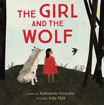 9781926886541-1926886542-The Girl and the Wolf