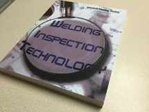 9780871715791-0871715791-Welding Inspection Technology