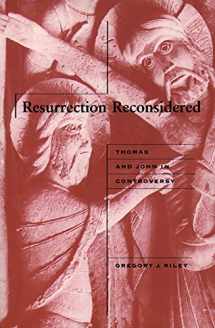 9780800628468-0800628462-Resurrection Reconsidered: Thomas and John in Controversy