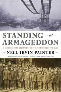 9780393331929-039333192X-Standing at Armageddon: A Grassroots History of the Progressive Era