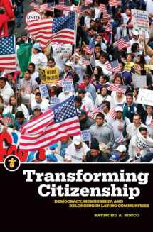 9781611861334-1611861330-Transforming Citizenship: Democracy, Membership, and Belonging in Latino Communities (Latinos in the United States)