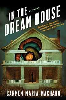 9781644450031-1644450038-In the Dream House: A Memoir