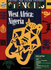 9780673361370-0673361373-West Africa: Nigeria/Book With Stencils Bound Inside (Ancient and Living Cultures)