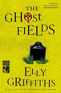 9780544577862-0544577868-The Ghost Fields (Ruth Galloway Mysteries) (Ruth Galloway Mysteries, 7)