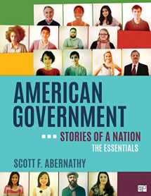 9781452287300-1452287309-American Government: Stories of a Nation, Essentials Edition