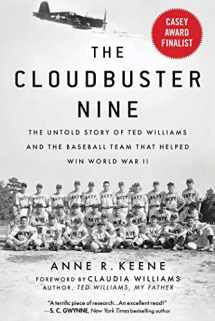 9781683583622-1683583620-Cloudbuster Nine: The Untold Story of Ted Williams and the Baseball Team That Helped Win World War II