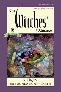 9781881098515-1881098516-The Witches' Almanac, Standard Edition: Issue 39, Spring 2020 to Spring 2021: Stones – The Foundation of Earth