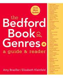 9781319090104-1319090109-The Bedford Book of Genres with 2016 MLA Update: A Guide & Reader