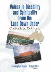 9780789026071-0789026074-Voices in Disability and Spirituality from the Land Down Under: Outback to Outfront