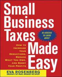 9780071441681-0071441689-Small Business Taxes Made Easy: How to Increase Your Deductions, Reduce What You Owe, and Boost Your Profits