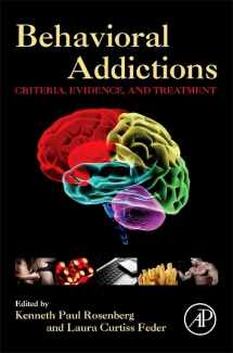 9780124077249-0124077242-Behavioral Addictions: Criteria, Evidence, and Treatment