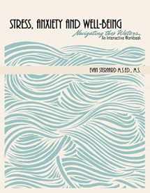 9781524994693-1524994693-Stress, Anxiety and Well-being: Navigating the Waters