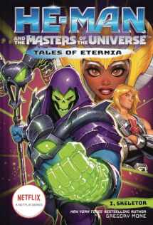 9781419766039-1419766031-He-Man and the Masters of the Universe: I, Skeletor (Tales of Eternia Book 2)
