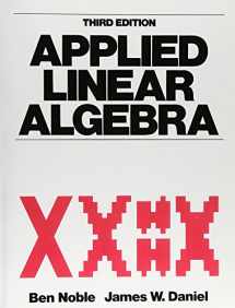 9780130412607-0130412600-Applied Linear Algebra (3rd Edition)
