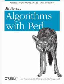 9781565923980-1565923987-Mastering Algorithms with Perl: Practical Programming Through Computer Science
