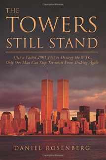 9781530398829-1530398827-The Towers Still Stand
