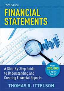 9781632651754-1632651750-Financial Statements, Third Edition: A Step-by-Step Guide to Understanding and Creating Financial Reports (Over 200,000 copies sold!)