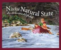 9781585360673-1585360678-N Is for Natural State: An Arkansas Alphabet (Discover America State by State)