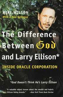9780060008765-0060008768-The Difference Between God and Larry Ellison: *God Doesn't Think He's Larry Ellison