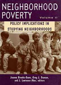 9780871541895-0871541890-Neighborhood Poverty, Vol. 2: Policy Implications in Studying Neighborhoods (Volume 2)