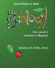 9780979945922-0979945925-Pre-Level I Biology Teacher's Manual