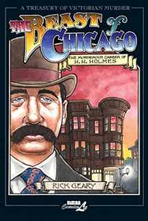 9781561633654-1561633658-The Beast of Chicago: The Murderous Career of H. H. Holmes (A Treasury of Victorian Murder)