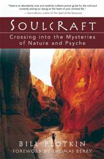 9781577314226-1577314220-Soulcraft: Crossing into the Mysteries of Nature and Psyche