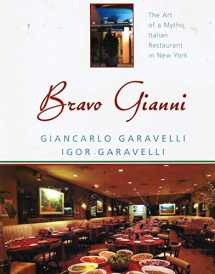 9788574390789-857439078X-Bravo Gianni: The Art of a Mythic Italian Restaurant In New York