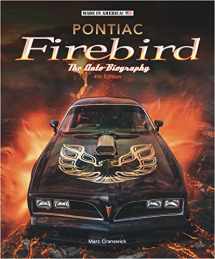 9781787118041-1787118045-Pontiac Firebird - The Auto-Biography (Made in America)
