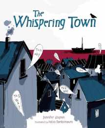 9781467711951-1467711950-The Whispering Town