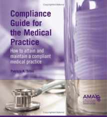 9781579477813-157947781X-Compliance Guide for the Medical Practice: How to Attain and Maintain a Compliant Medical Practice