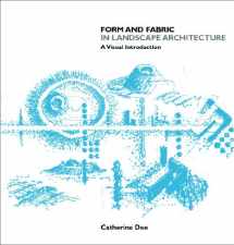 9780415246385-0415246385-Form and Fabric in Landscape Architecture: A Visual Introduction