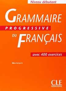 9782090338584-209033858X-Grammaire Progressive Du Francais: Avec 400 Exercises (French Edition)