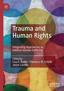9783030163976-3030163970-Trauma and Human Rights: Integrating Approaches to Address Human Suffering