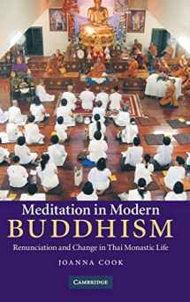 9780521119382-0521119383-Meditation in Modern Buddhism: Renunciation and Change in Thai Monastic Life
