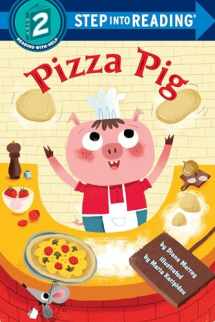 9781524713355-152471335X-Pizza Pig (Step into Reading)