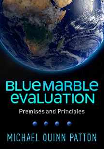9781462541942-1462541941-Blue Marble Evaluation: Premises and Principles