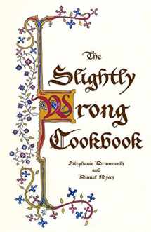 9781719408653-1719408653-The Slightly Wrong Cookbook