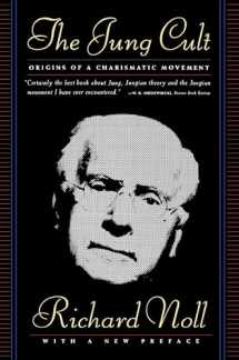 9780684834238-0684834235-The Jung Cult : Origins of a Charismatic Movement