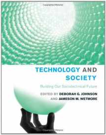 9780262101240-0262101246-Technology and Society: Building Our Sociotechnical Future (Inside Technology)