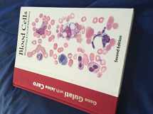 9780891896234-0891896236-Blood Cells: Morphology and Clinical Relevance