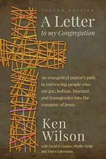 9781942011415-1942011415-A Letter to My Congregation, Second Edition: An evangelical pastor's path to embracing people who are gay, lesbian, bisexual and transgender into the company of Jesus