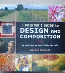 9781581806434-1581806434-A Painter's Guide to Design and Composition: 27 Masters Reveal Their Secrets