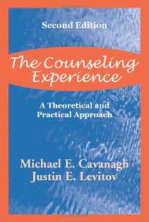 9781577661894-1577661893-The Counseling Experience: A Theoretical and Pratical Approach