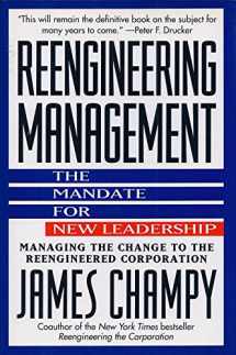 9780887306983-0887306985-Reengineering Management: The Mandate for New Leadership